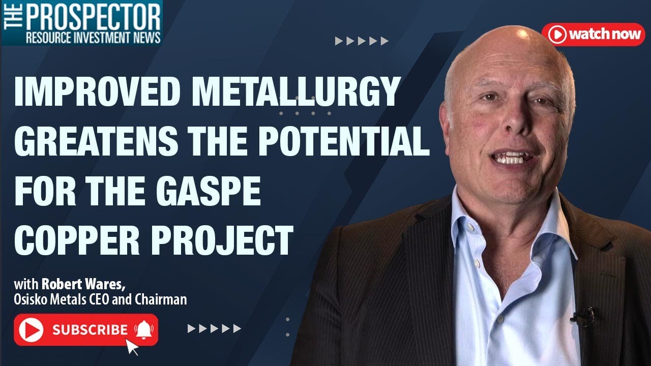 Improved Metallurgy Greatens the Potential for the Gaspe Copper Project