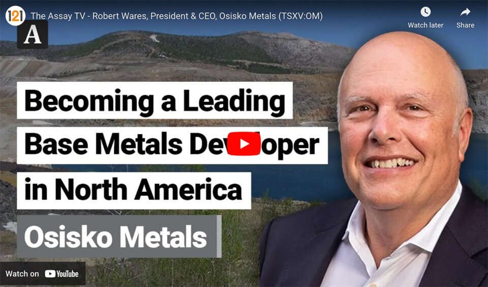 The Assay TV – Robert Wares, President & CEO, Osisko Metals (TSXV:OM) – 31/5/2024